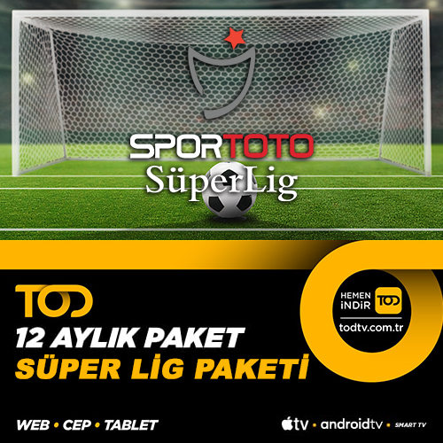 TOD Süper Lig Paketi - 12 Aylık (web-cep-tablet-smart tv-android tv-apple tv)+Eğlence Paketi